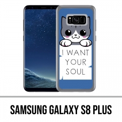 Coque Samsung Galaxy S8 PLUS - Chat I Want Your Soul