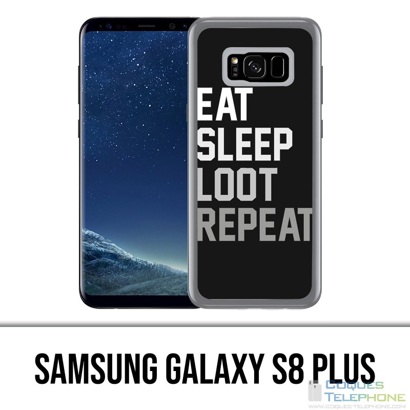 Carcasa Samsung Galaxy S8 Plus - Eat Sleep Loot Repeat