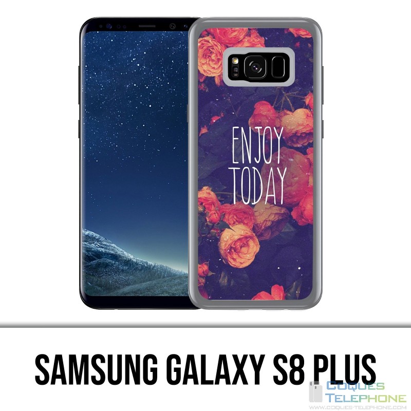 Samsung Galaxy S8 Plus Case - Enjoy Today