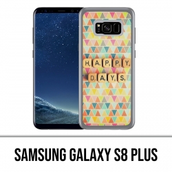 Samsung Galaxy S8 Plus Hülle - Glückliche Tage