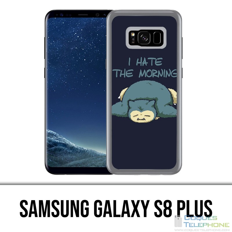 Samsung Galaxy S8 Plus Case - Pokémon Ronflex Hate Morning