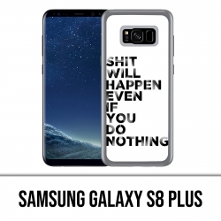 Samsung Galaxy S8 Plus Hülle - Scheiße passiert