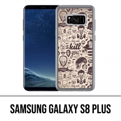 Carcasa Samsung Galaxy S8 Plus - Naughty Kill You