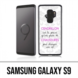 Coque Samsung Galaxy S9 - Cendrillon Citation