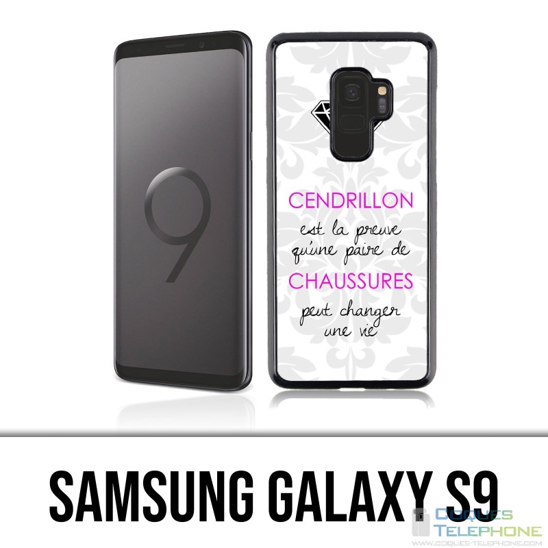Coque Samsung Galaxy S9 - Cendrillon Citation