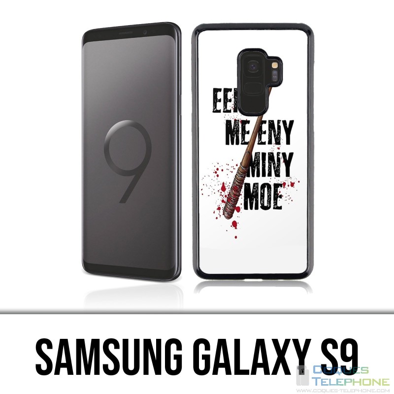 Coque Samsung Galaxy S9 - Eeny Meeny Miny Moe Negan