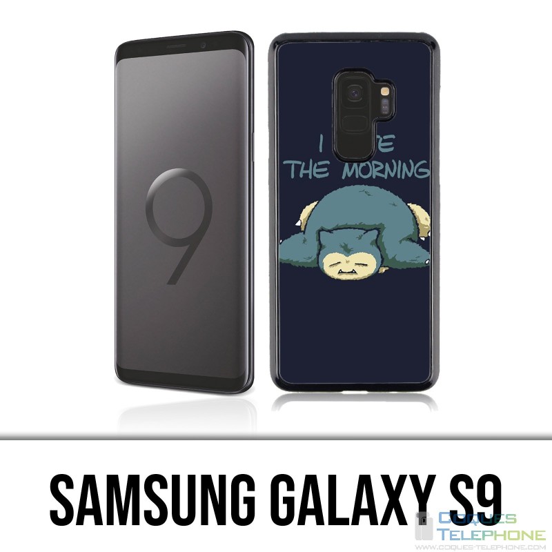 Coque Samsung Galaxy S9 - Pokémon Ronflex Hate Morning