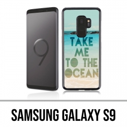 Coque Samsung Galaxy S9 - Take Me Ocean