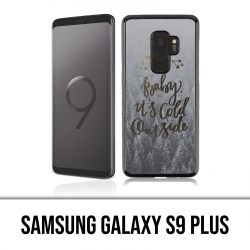Samsung Galaxy S9 Plus Hülle - Baby kalt draußen
