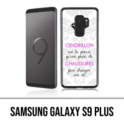 Samsung Galaxy S9 Plus Hülle - Cinderella Quote