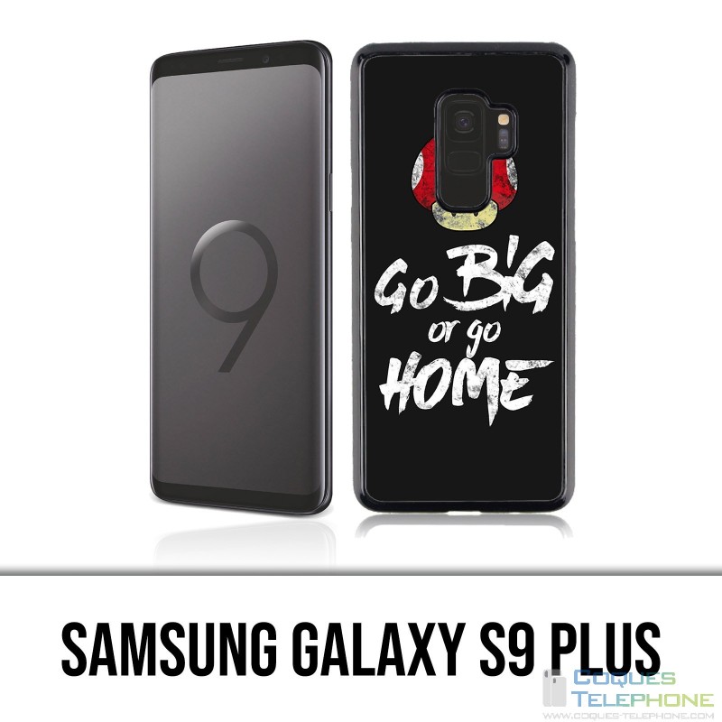 Coque Samsung Galaxy S9 PLUS - Go Big Or Go Home Musculation