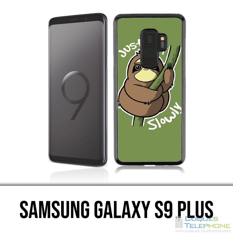 Samsung Galaxy S9 Plus Hülle - Mach es einfach langsam