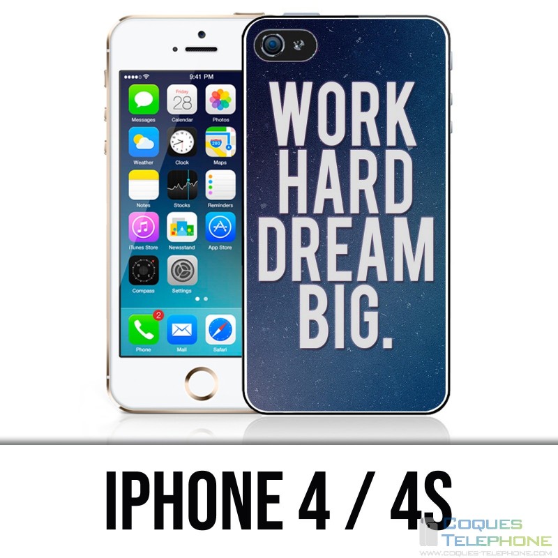 Coque iPhone 4 / 4S - Work Hard Dream Big