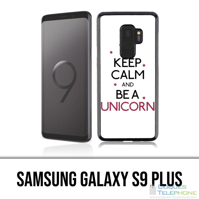 Coque Samsung Galaxy S9 PLUS - Keep Calm Unicorn Licorne
