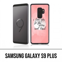 Coque Samsung Galaxy S9 PLUS - Love Message Moon Back