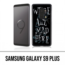 Samsung Galaxy S9 Plus Case - Were All Mad Here Alice In Wonderland