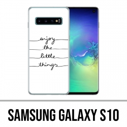 Carcasa Samsung Galaxy S10 - Disfruta pequeñas cosas