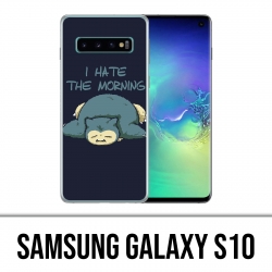 Coque Samsung Galaxy S10 - Pokémon Ronflex Hate Morning