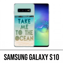 Coque Samsung Galaxy S10 - Take Me Ocean