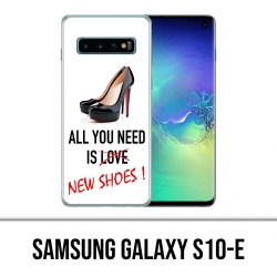 Coque Samsung Galaxy S10e - All You Need Shoes