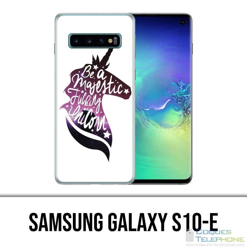 Carcasa Samsung Galaxy S10e - Sé un unicornio majestuoso