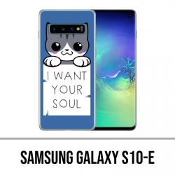 Coque Samsung Galaxy S10e - Chat I Want Your Soul