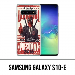 Coque Samsung Galaxy S10e - Deadpool Président