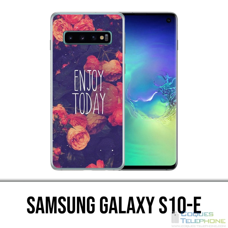 Samsung Galaxy S10e Case - Enjoy Today
