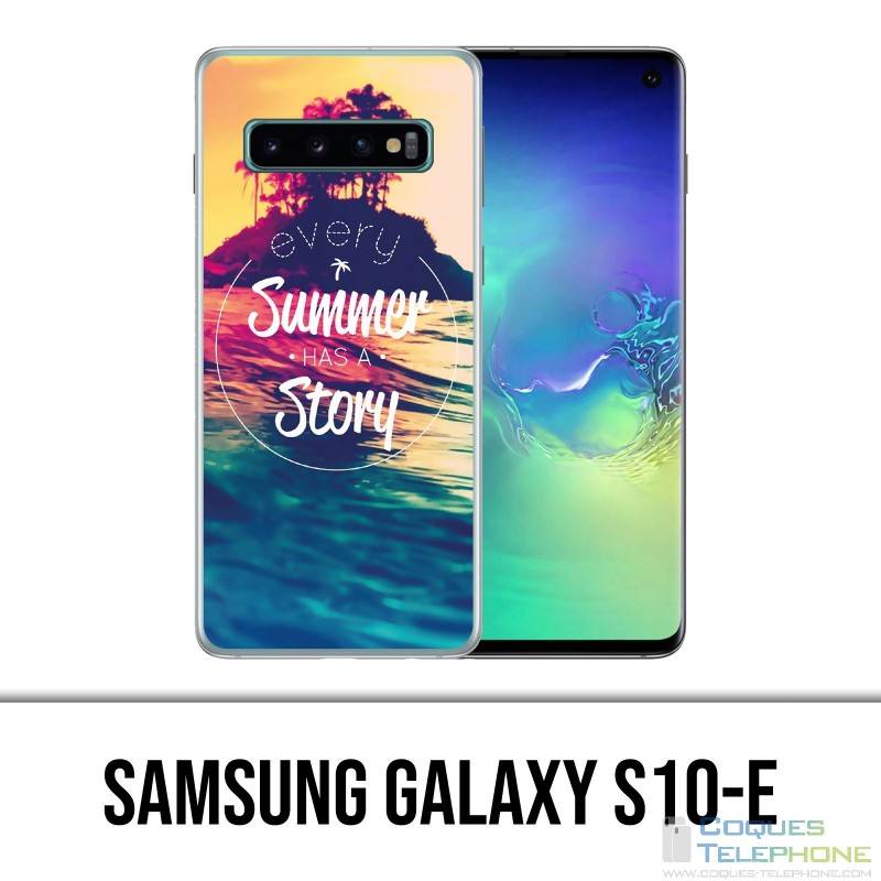 Coque Samsung Galaxy S10e - Every Summer Has Story