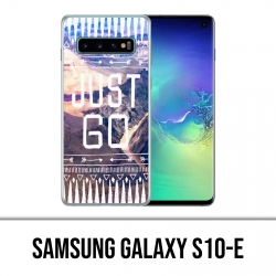 Samsung Galaxy S10e case - Just Go