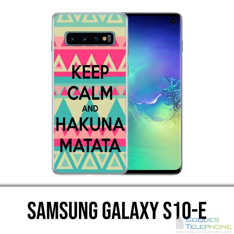 Samsung Galaxy S10e Case - Keep Calm Hakuna Mattata