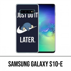 Coque Samsung Galaxy S10e - Pokémon Ronflex Just Do It Later