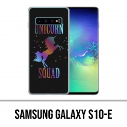 Coque Samsung Galaxy S10e - Unicorn Squad Licorne