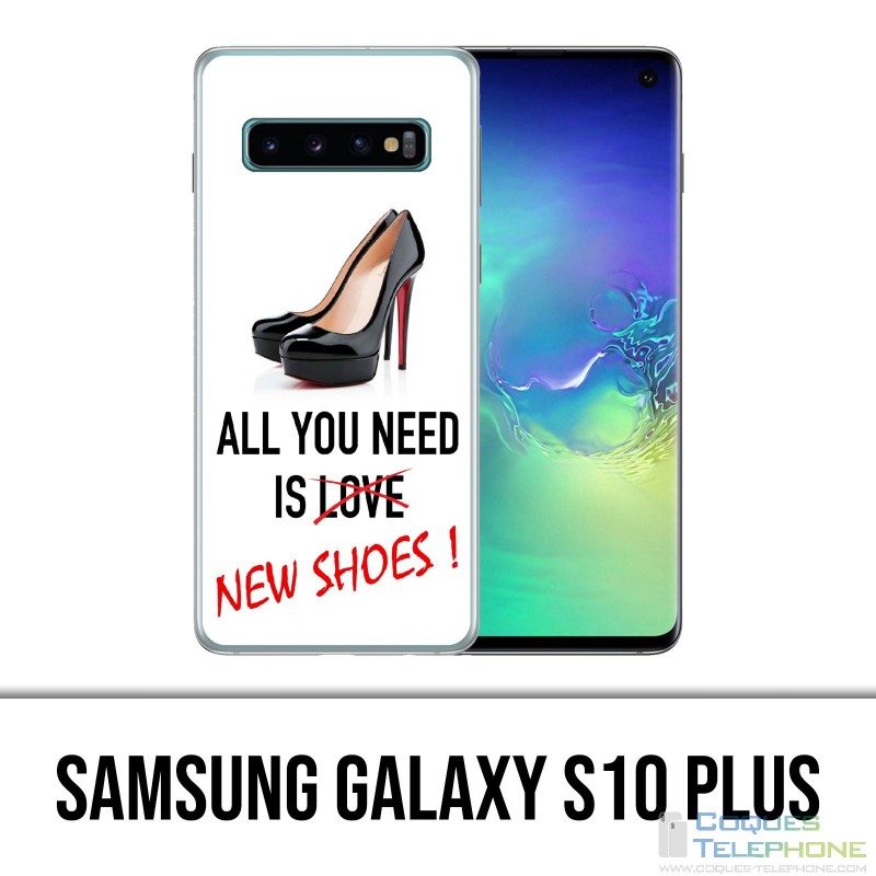 Coque Samsung Galaxy S10 PLUS - All You Need Shoes