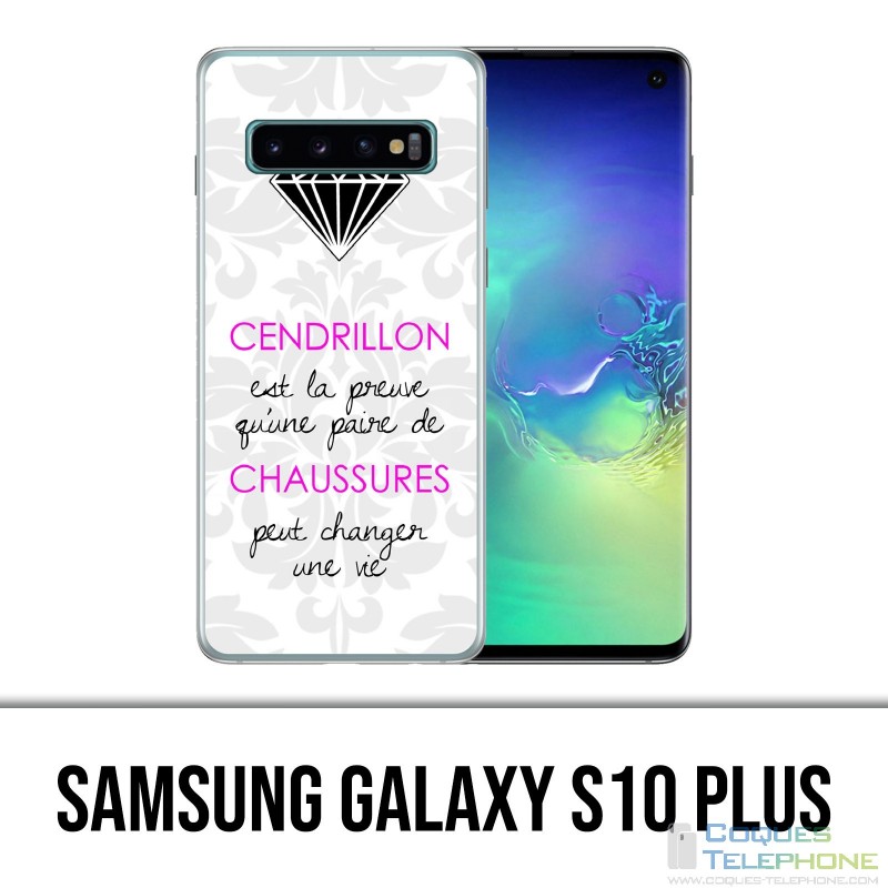 Custodia Samsung Galaxy S10 Plus - Cinderella Quote