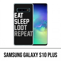 Coque Samsung Galaxy S10 PLUS - Eat Sleep Loot Repeat