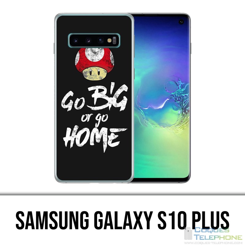 Coque Samsung Galaxy S10 PLUS - Go Big Or Go Home Musculation