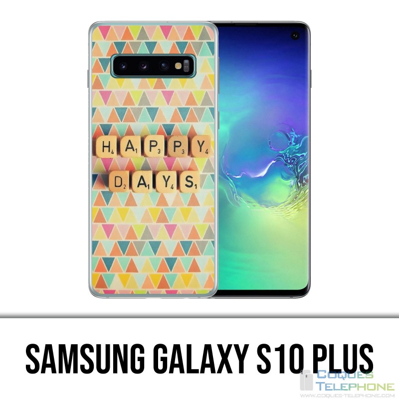 Samsung Galaxy S10 Plus Hülle - Glückliche Tage