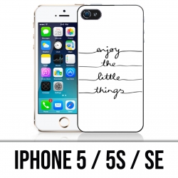 Custodia per iPhone 5 / 5S / SE - Goditi le piccole cose