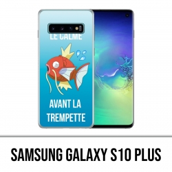 Coque Samsung Galaxy S10 PLUS - Pokémon Le Calme Avant La Trempette Magicarpe
