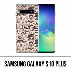 Samsung Galaxy S10 Plus Case - Naughty Kill You