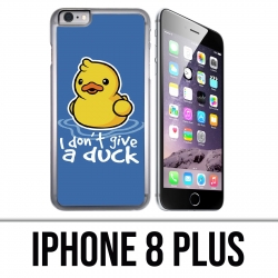 Coque iPhone 8 PLUS - I Dont Give A Duck