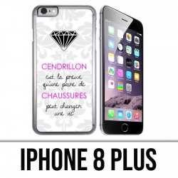 IPhone 8 Plus Hülle - Cinderella Quote
