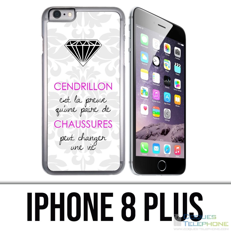 IPhone 8 Plus Case - Cinderella Quote