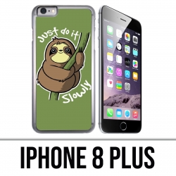Coque iPhone 8 Plus - Just Do It Slowly