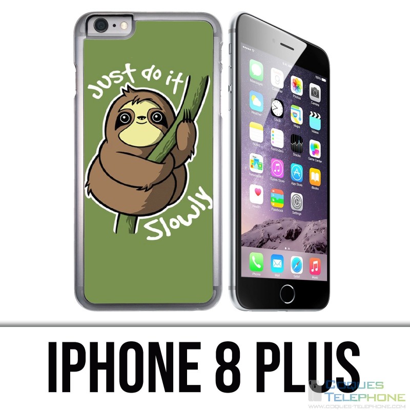 IPhone 8 Plus Case - Just Do It Slowly