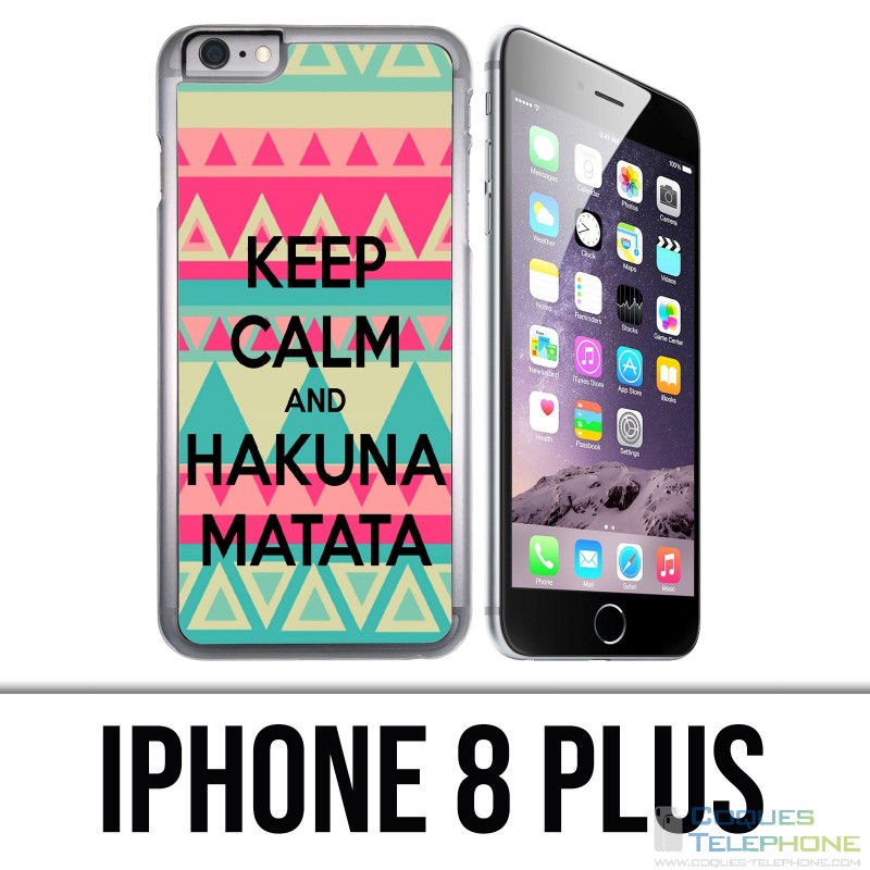 Coque iPhone 8 PLUS - Keep Calm Hakuna Mattata