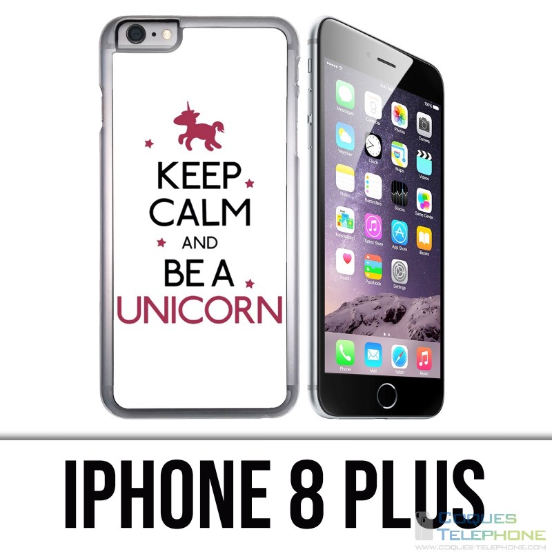Coque iPhone 8 PLUS - Keep Calm Unicorn Licorne