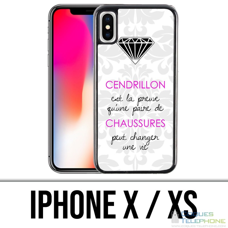 Coque iPhone X / XS - Cendrillon Citation