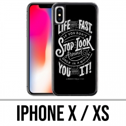 Custodia per iPhone X / XS - Citazione Life Fast Stop Guardati intorno